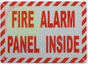 Sign FIRE ALARM CONTROL PANEL LOCATED INSIDE