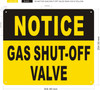 NOTICE GAS SHUT OFF VALVE