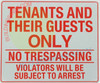 TENANTS AND GUEST ONLY SIGN