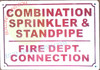 COMBINATION SPRINKLER STANDPIPE FIRE DEPT CONNECTION