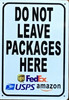 DO NOT LEAVE PACKAGES HERE