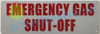 Sign EMERGENCY GAS SHUT OFF