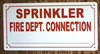 SPRINKLER FIRE DEPARTMENT CONNECTION WITH LINE SIGN (6X12, WHITE BRUSH, ALUMINUM)