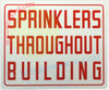 SPRINKLER THROUGHOUT THE BUILDING SIGN (10X12,WHITE BRUSH SILVER,ALUMINUM)