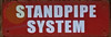 STANDPIPE SYSTEM SIGN (2X6,RED BACKGROUND,ALUMINUM)