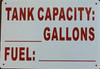 TANK CAPACITY SIGN (7X10,WHITE,ALUMINUM) 