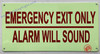 Photoluminescent EMERGENCY EXIT ONLY ALARM WILL SOUND