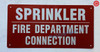 SPRINKLER FIRE DEPARTMENT CONNECTION Signage