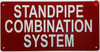 STANDPIPE COMBINATION SYSTEM SIGN