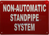 NON AUTOMATIC STANDPIPE SYSTEM Signage