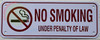 NO Smoking Under Penalty of Law