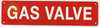 GAS VALVE Signage, Fire Safety Signage