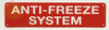 ANTI FREEZE SYSTEM SIGN, Fire Safety Sign