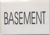 BUILDING SIGNAGE FLOOR NUMBER  - BASEMENT