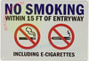 NO Smoking Within 15 FEET ENTRYWAY