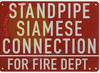 Standpipe Siamese Connection for FIRE Department Sign