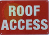 ROOF Access Signage