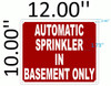 AUTOMATIC SPRINKLER IN BASEMENT ONLY Signage