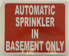 AUTOMATIC SPRINKLER IN BASEMENT ONLY   BUILDING SIGNAGE