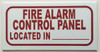 BUILDING SIGNAGE FIRE ALARM CONTROL PANEL LOCATED IN _