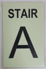 PHOTOLUMINESCENT STAIR A SIGN HEAVY DUTY / GLOW IN THE DARK "STAIR A" SIGN HEAVY DUTY