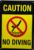 Caution No Diving Pool Sign