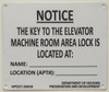 KEY TO THE ELEVATOR MACHINE ROOM SIGN (WhiteALUMINUM SIGNS)-El blanco Line