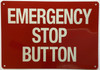 Emergency Stop Button Signage