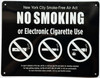 NYC NO SMOKING OR ELECTRONIC CIGARETTES  FOR RESTURANTS