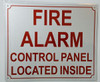FIRE ALARM CONTROL PANEL LOCATED INSIDE  Fire Dept Sign