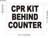 Sign  CPR KIT BEHING COUNTER Decal/STICKER