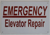 Compliance sign EMERGENCY ELEVATOR REPAIR  (ALUMINUM S 8X12)