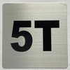 Apartment number 5T sign