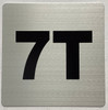 Apartment number 7T sign
