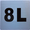 Apartment number 8L sign