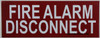 FIRE ALARM DISCONNECT  BUILDING SIGN