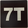 Apartment number 7T  sign