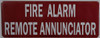 FIRE ALARM REMOTE ANNUNCIATOR - ROUND CORNERS  Fire Dept Sign