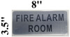 FIRE ALARM ROOM  Compliance sign