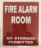 building sign FIRE ALARM ROOM NO STORAGE PERMITTED  - REFLECTIVE !!! (ALUMINUM S RED )