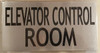 ELEVATOR CONTROL ROOM   BRUSHED ALUMINUM (ALUMINUM S ) Building  sign