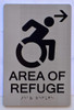 AREA OF REFUGE RIGHT SIGNTactile Signs   Ada sign