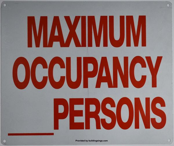 MAXIMUM OCCUPANCY _ PERSONS Sign