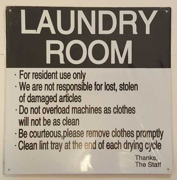 LAUNDRY ROOM RULES SIGN (ALUMINUM)