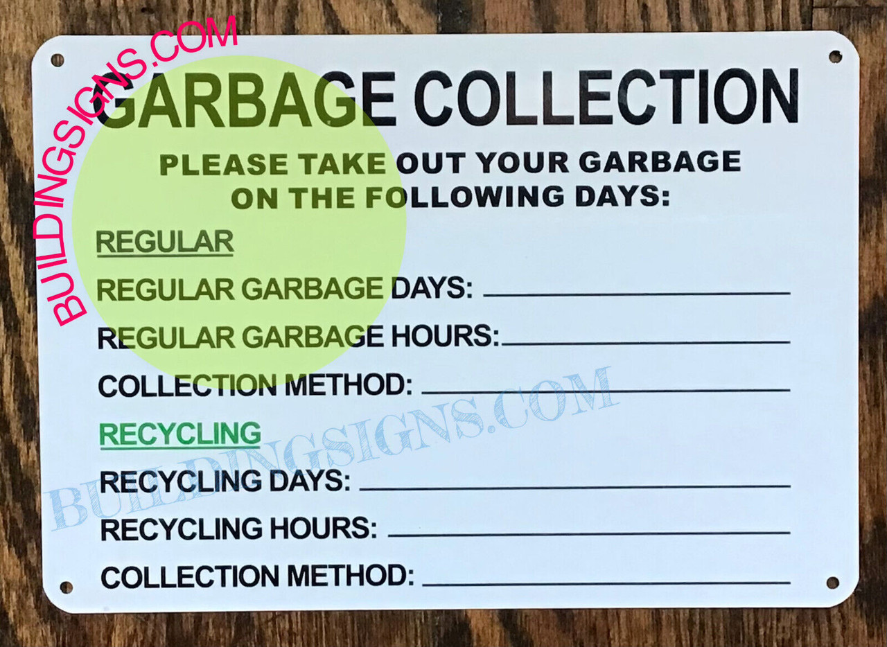 Googs Collections Sign GARBAGE COLLECTION SIGN (7X10 WHITE BACKGROUND,ALUMINUM) - HPD-SIGNS.COM
