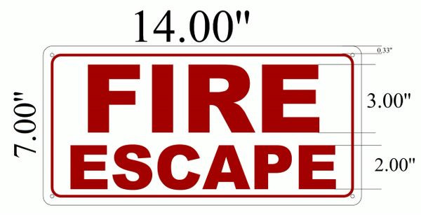 FIRE ESCAPE Sign