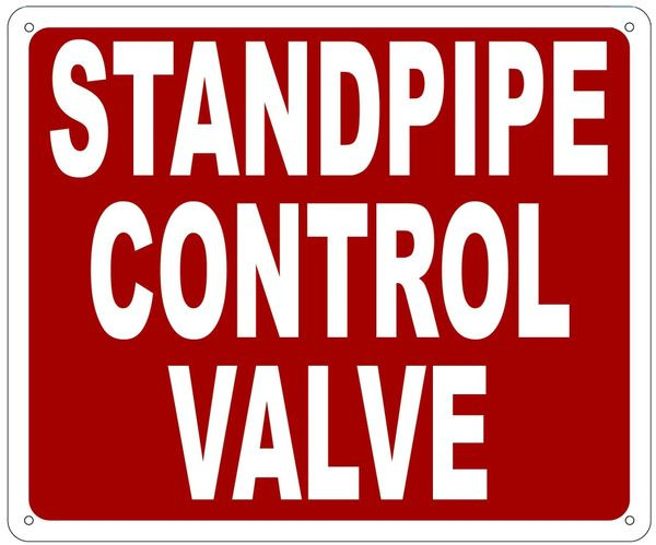 STANDPIPE CONTROL VALVE SIGN -(ALUMINUM,10X7,RED) - HPD-SIGNS.COM