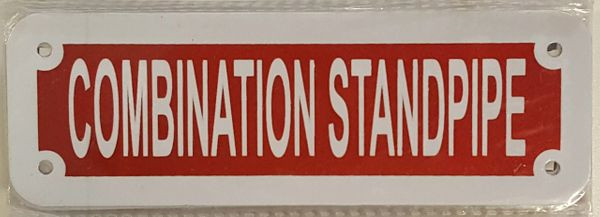 COMBINATION STANDPIPE SIGN