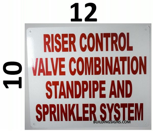RISER CONTROL VALVE COMBINATION STANDPIPE AND SPRINKLER SYSTEM Sign