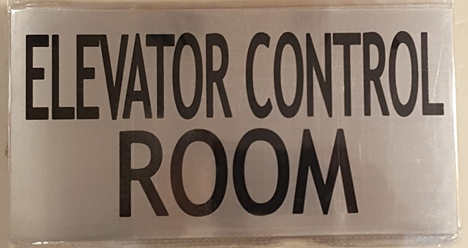 ELEVATOR CONTROL ROOM SIGN (BRUSHED ALUMINUM )
